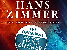 THE WORLD OF HANS ZIMMER - THE IMMERSIVE SYMPHONY