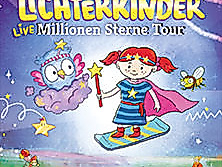 Lichterkinder - Live - Millionen Sterne Tour