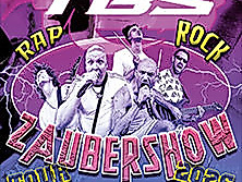 TBS - Rock, Rap und Zaubershow Tour 2026